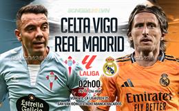 Nhận định Celta Vigo vs Real Madrid (02h00 ngày 20/10): Vượt khó tại Balaidos