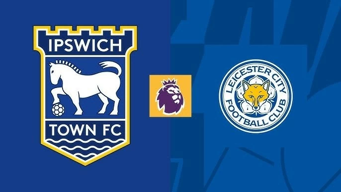 Nhận định Ipswich Town vs Leicester City, 22h00 ngày 2/11 - Vòng 10 Ngoại hạng Anh