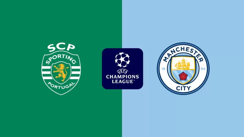 Nhận định Sporting vs Man City - Champions League vòng xếp hạng