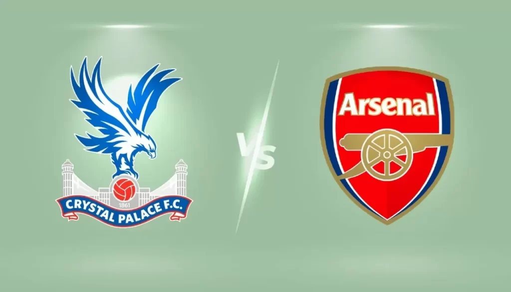 Nhận định trận đấu Crystal Palace vs Arsenal: